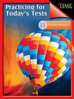 cover image of TIME For Kids: Practicing for Today's Tests Mathematics Level 5